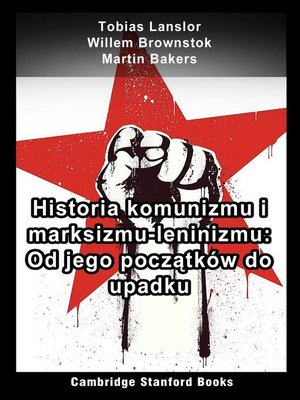 cover image of Historia komunizmu i marksizmu-leninizmu